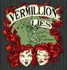 7inch Vinyl Single - Vermillion Lies - In New Orleans - Clear Vinyl