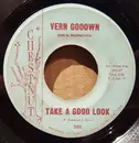 7inch Vinyl Single - Vern Godown - Take A Good Look