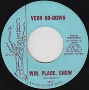 Vern Godown - Win, Place, Show