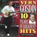 CD - Vern Gosdin - 10 Years Of Greatest Hits Newly Recorded
