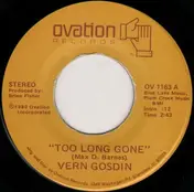 Vern Gosdin - Too Long Gone