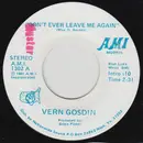 7inch Vinyl Single - Vern Gosdin - Don't Ever Leave Me Again