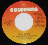 Vern Gosdin - Do You Believe Me Now