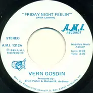 Vern Gosdin - Friday Night Feelin' / Lovin' You Is Music To My Mind