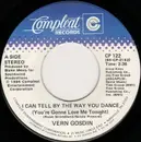7inch Vinyl Single - Vern Gosdin - I Can Tell By The Way You Dance (You're Gonna Love Me Tonight)