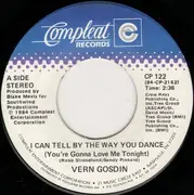 7inch Vinyl Single - Vern Gosdin - I Can Tell By The Way You Dance (You're Gonna Love Me Tonight)