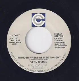 Vern Gosdin - I Wonder Where We'd Be Tonight / I Feel Love Closin' In