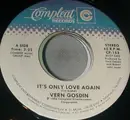 7inch Vinyl Single - Vern Gosdin - It's Only Love Again/ Today My World Slipped Away