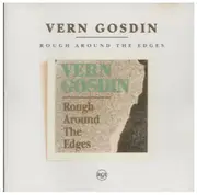 CD - Vern Gosdin - Rough Around The Edges