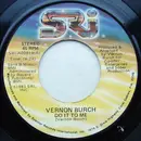 7inch Vinyl Single - Vernon Burch - Do It To Me / There's Always Sometime For Love
