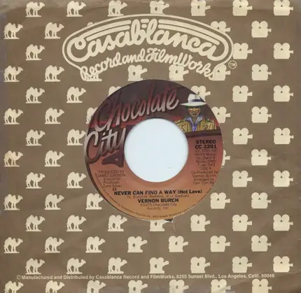 Vernon Burch - Never Can Find A Way (Hot Love) / Dr. Do It Good