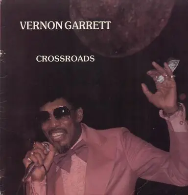 Vernon Garrett - Crossroads