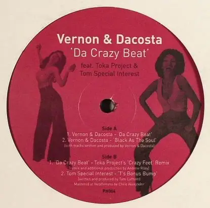 Vernon & Dacosta - Da Crazy Beat/ Toka Project Rmx
