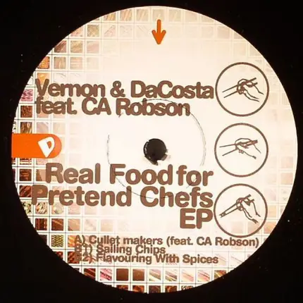 Vernon & DaCosta - Real Food For Pretend Chefs EP
