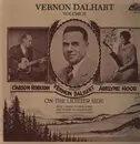 LP - Vernon Dalhart , Carson Robison , Adelyne Hood - On The Lighter Side - Mono