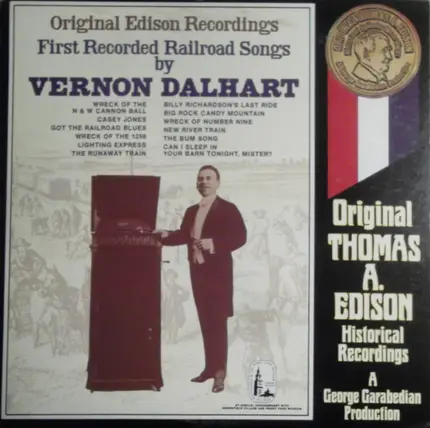 Vernon Dalhart - First Recorded Railroad Songs