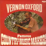 Double LP - Vernon Oxford - Famous Country Music Makers