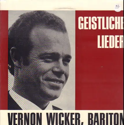 Vernon Wicker, Bariton - Geistliche Lieder
