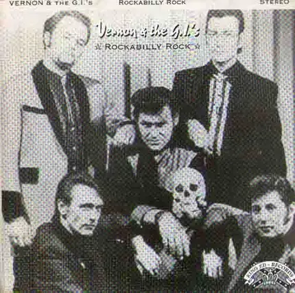 VERNON & THE G.I.'S - ROCKABILLY ROCK