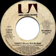 Vernon Burch - Changes (Messin' With My Mind)