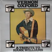 LP - Vernon Oxford - A Tribute To Hank Williams
