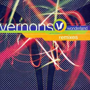 Vernon's Wonderland, Vernon - Vernon's Wonderland (Remixes)