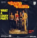 7inch Vinyl Single - Veronica Unlimited - What A Lousy Party