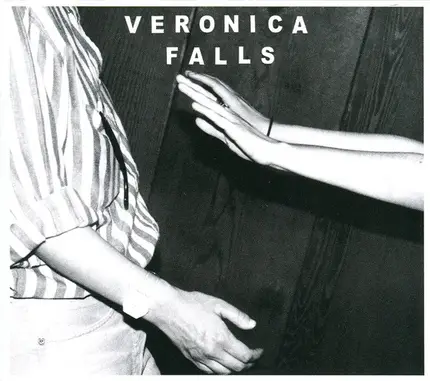 Veronica Falls - Waiting for Something to Happen
