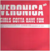 12inch Vinyl Single - Veronica - Girls Gotta Have Fun