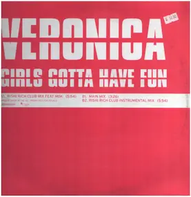 Veronica - Girls Gotta Have Fun