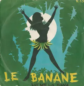 Veronica - Le Banane