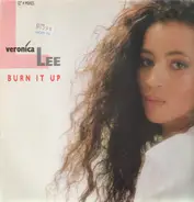 Veronica Lee - Burn It Up