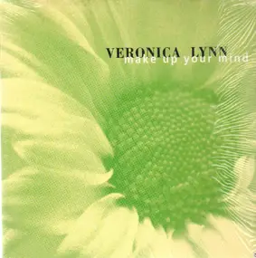 Veronica Lynn - Make Up Your Mind