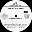 12inch Vinyl Single - Veronica Lynn - Make Up Your Mind
