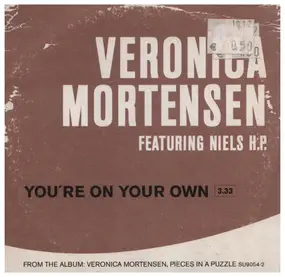 Veronica Mortensen - You're On Your Own