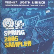 Veronica, Juggy D - TwoPoint Nine Spring 2005 Sampler