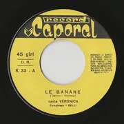 7inch Vinyl Single - Veronica - Le Banane