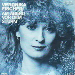 Veronika Fischer - Am Abend Vor Dem Sturm