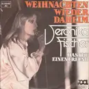 7inch Vinyl Single - Veronika Fischer - Weihnachten Wieder Daheim