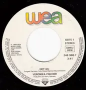 7inch Vinyl Single - Veronika Fischer - Hey Du