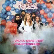7'' - Veronika Fischer & Band - ... Und Du Siehst Fort / Zigarettenblues