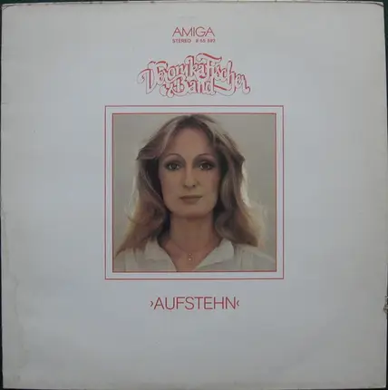 Veronika Fischer & Band - Aufstehn