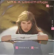 Veronike Ryke - Like A Locomotion (Remix)