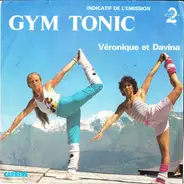 Véronique & Davina - Gym Tonic (Indicatif De L'émission)