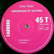 12inch Vinyl Single - Véronique & Davina - Gym Tonic
