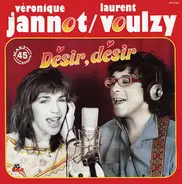 Véronique Jannot / Laurent Voulzy - Désir, Désir