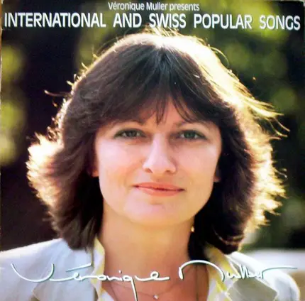 Véronique Müller - Véronique Muller Presents International And Swiss Popular Songs