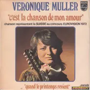 Véronique Müller - C'est La Chanson De Mon Amour