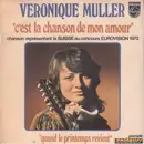 7inch Vinyl Single - Véronique Müller - C'est La Chanson De Mon Amour - Mono