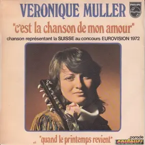Veronique Müller - C'est La Chanson De Mon Amour